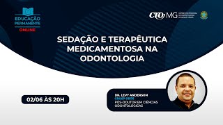 SEDAÇÃO E TERAPÊUTICA MEDICAMENTOSA NA ODONTOLOGIA [upl. by Notlef]