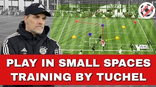 Play in small spaces Training session by Tuchel [upl. by Ellives573]