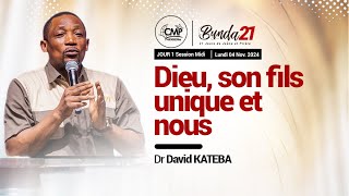 Live Bunda21 Jour 1 session midi I Dr David KATEBA I Lundi 04112024 [upl. by Blisse988]