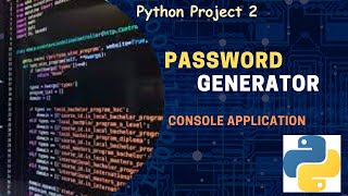 Password Generator  Python Projects for Beginners 2 [upl. by Prudi]