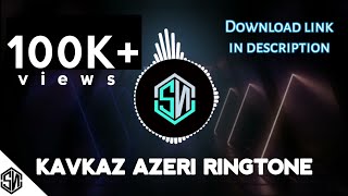 Kavkaz Original Mix  Azeri Bass Music ringtone  SN beatz  download link in description [upl. by Polik]