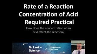 05 Rates of Reaction Required Practical concentration of acid AQA GCSE Chemistry [upl. by Cayla142]