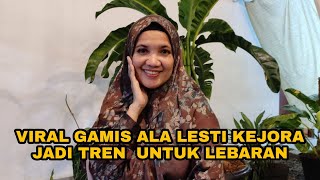 TREN BUSANA MUSLIM LESTI KEJORA VIRAL DI PASAR TANAH ABANG [upl. by Radek]