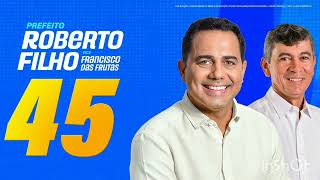 Roberto Filho 45  Jingle quotDo Lado de Láquot Campanha  Prefeitura de Iguatu CE [upl. by Gibe]