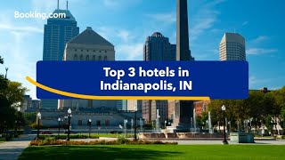 Toprated hotels near popular attractions in Indianapolis IN [upl. by Gabriele985]