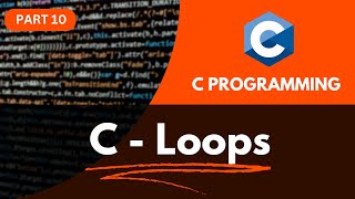 Understanding Loops in C Programming A Beginner’s Guide [upl. by Doty469]