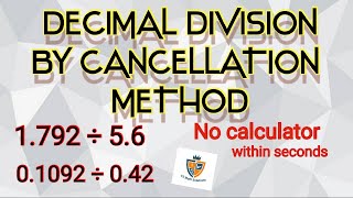 DECIMAL DIVISION BY CANCELLATION METHODdecimal fractions division by cancellation method part 3 👉 [upl. by Rubens]