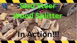 Skid Steer Wood Splitter BuildIn Action [upl. by Ellenrad]