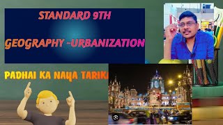 LECTURE 3STANDARD 9GEOGRAPHYURBANIZATIONSHAHAR KI ROSHANI [upl. by Elohcin]