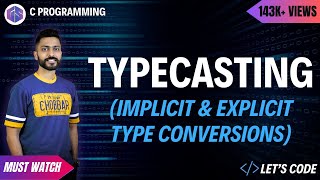 Typecasting in C programming  Implicit amp Explicit type conversions [upl. by Danit]