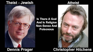 FULL Dennis Prager Debates Christopher Hitchens on Atheism [upl. by Luamaj]