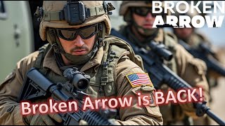 Broken Arrow is BACK l US AirborneUSMC Deck l Broken Arrow Open Beta [upl. by Niltiak]