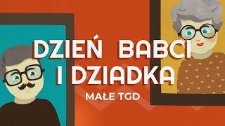 Małe TGD  Dzień Babci i Dziadka [upl. by Breeze]