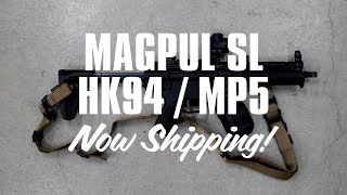 Magpul  SL HK94MP5 [upl. by Buckels]