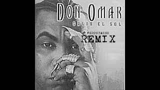 Salio El Sol  Don Omar X Fero Stacks Remix [upl. by Helene]