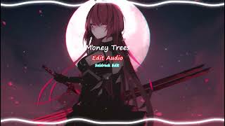 Money Trees  Edit Audio [upl. by Geri]