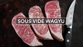 Sous Vide WAGYU Marble Score 7  Australian Wagyu Strip Loin [upl. by Sheets]