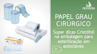 Papel Grau Cirúrgico Super Dicas na Embalagem para Esterilização em Autoclaves [upl. by Darian]