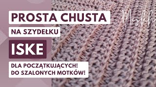 Prosta chusta na szydełku dla początkujących  chusta Iske [upl. by Eniale]