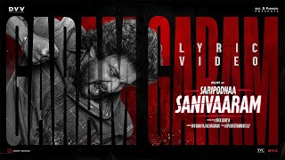 SARIPODHAA SANIVAARAM  Garam Garam Lyric Video  Nani  Priyanka  Jakes Bejoy  Vivek Athreya [upl. by Mohandis788]