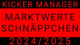 Kicker Manager Interactiv  Marktwerte und Schnäppchen bundesliga kickermanager [upl. by Goldfarb]