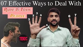 Ways to Deal With Rude and Insulting People  How to deal with toxic people [upl. by Barnabas]