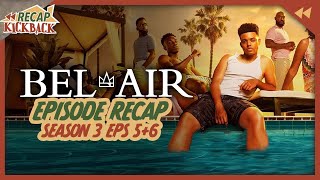 BelAir Season 3 Episodes 5 amp 6 Recap [upl. by Llertnauq]