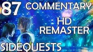 Final Fantasy X HD Remaster  100 Commentary Walkthrough  Part 87  Master Tonberry [upl. by Wiese117]