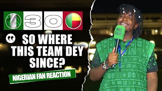 NIGERIA 30 BENIN REPUBLIC  TOX  NIGERIAN FANS REACTION  2025 AFCON Qualifiers 202324 [upl. by Assiruam149]