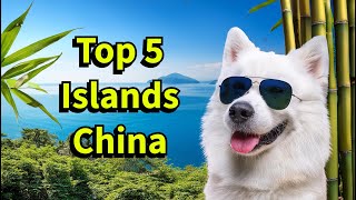 Top 5 Must Visit Islands in China [upl. by Ybloc263]