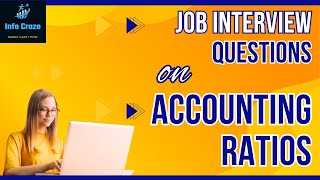 Accounting Ratios  Job Interview Questions on Accounting Ratios [upl. by Brion]