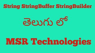 What is difference between String and StringBuffer and StringBuilder in javaTelugu [upl. by Dania264]