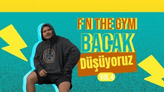 F N The GYM  Bacak  Düşüyoruz [upl. by Labanna]