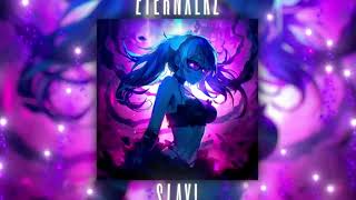 Eternxlkz  SLAY Official Audio [upl. by Faubert]