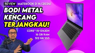 Bodi Metal Kencang dan Terjangkau Review MateBook D 14 2024 [upl. by Kcirdled]