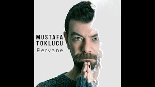 Mustafa Toklucu Pervane [upl. by Merrielle150]