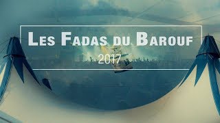 Les Fadas du Barouf 2017 [upl. by Eihs675]