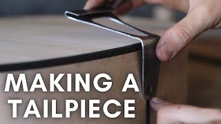 Making a Guitar Tailpiece [upl. by Ecirtaemed580]