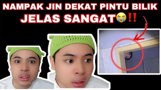 NAMPAK JIN DEKAT ATAS PINTU BILIK😰😭 JELAS SANGAT MUKA DIA😭 [upl. by Sisely]