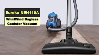 BEST Canister Vacuum  Eureka NEN110A WhirlWind Bagless Canister Vacuum Cleaner [upl. by Ronnie657]