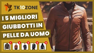 I 5 migliori giubbotti in pelle da uomo [upl. by Urdna337]