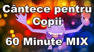 Cantece pentru copii  Mix 60 minute  Melodii pentru copii  CanteceleCopiiro [upl. by Meda986]