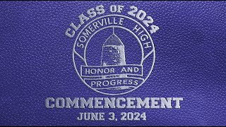 Class of 2024 Somerville High School Commencement [upl. by Forland46]