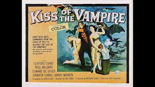 The Kiss of the Vampire 1963 [upl. by Melena]