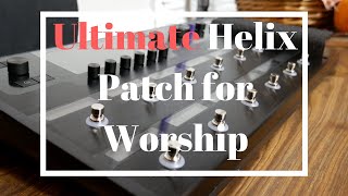 Line 6 Helix worship pedalboard patch and review [upl. by Cirri]