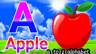 A for apple b for ball english alphabet for toddlers abc songronakkotiya7846 [upl. by Meryl]