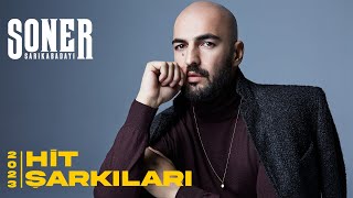 Soner Sarıkabadayı  En Yeni Hit Şarkıları 23 4 Hit Bir Arada [upl. by Haeel566]