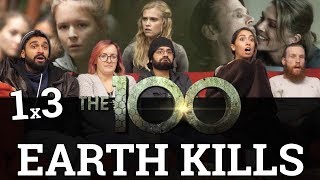 The 100  1x3 Earth Kills  Group Reaction [upl. by Nanice]