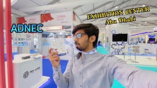 ADNEC EXHIBITION CENTER  ABU DHABI  2022  exhibition vlogs uae abudhabi [upl. by Aikaz]