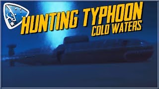 Cold Waters Hunting Typhoon  Submarine Simulation [upl. by Gwyneth]